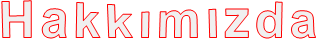 Hakkımızda